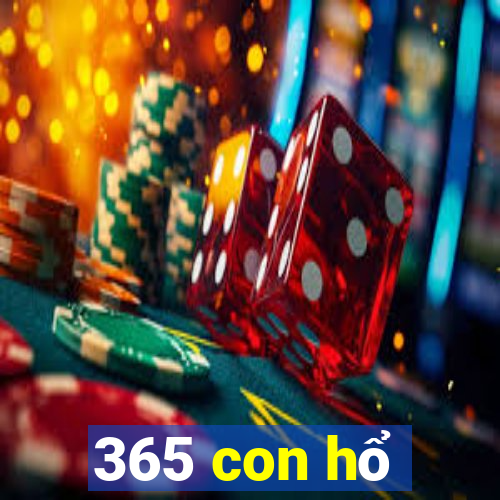 365 con hổ