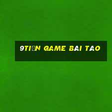 9tiền game bài táo