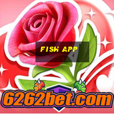 fish app