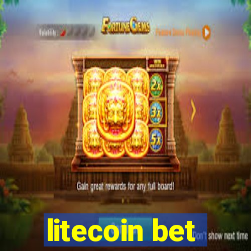 litecoin bet