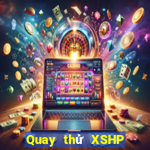 Quay thử XSHP Chủ Nhật