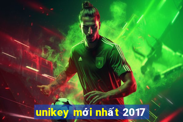 unikey mới nhất 2017