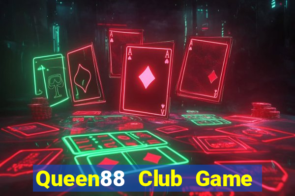 Queen88 Club Game Bài 3D