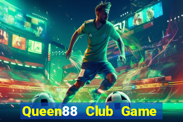 Queen88 Club Game Bài 3D