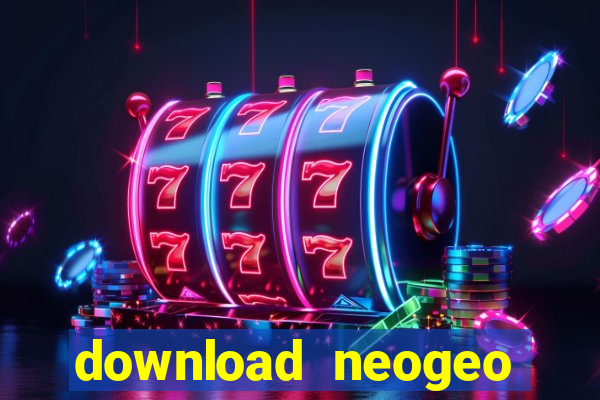 download neogeo full fshare