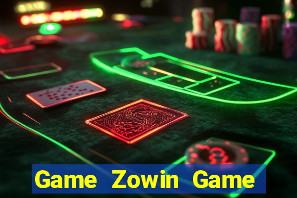 Game Zowin Game Bài Vàng