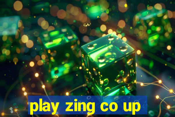 play zing co up