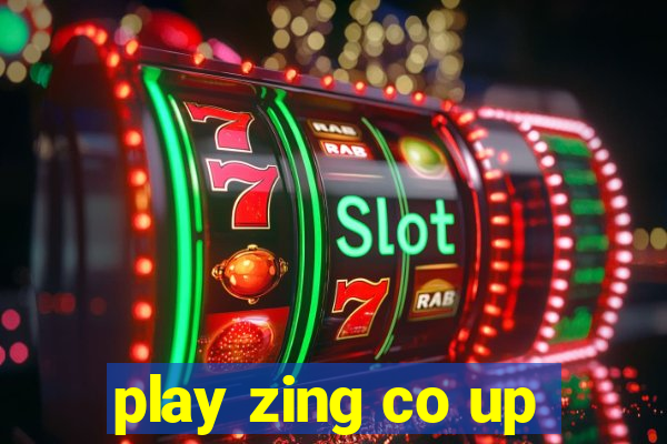 play zing co up