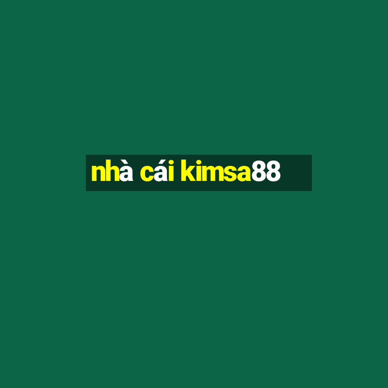 nhà cái kimsa88