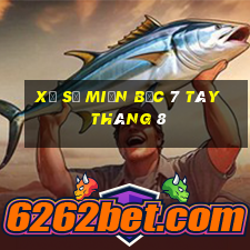 xổ số miền bắc 7 tây tháng 8