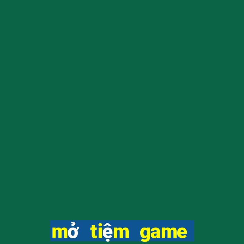 mở tiệm game bắn cá