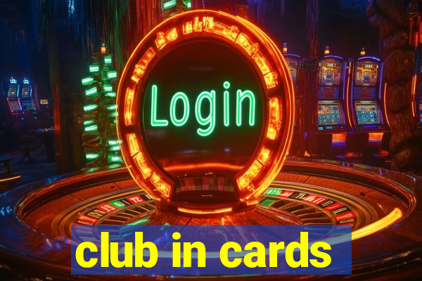 club in cards