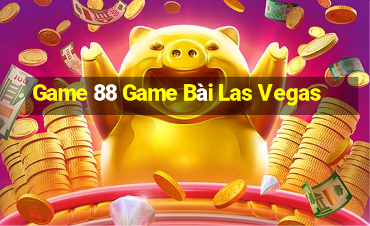 Game 88 Game Bài Las Vegas