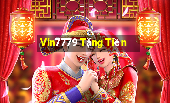 Vin7779 Tặng Tiền