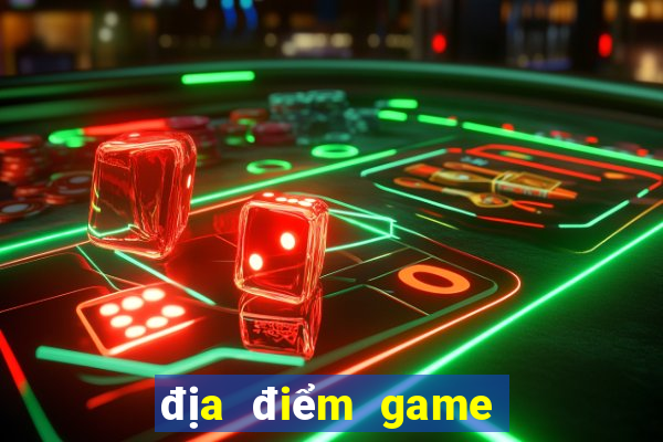 địa điểm game bắn cá