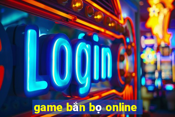 game bắn bọ online