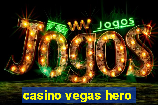 casino vegas hero