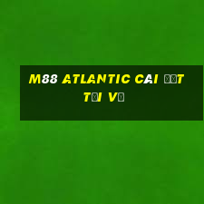 M88 Atlantic Cài đặt Tải về