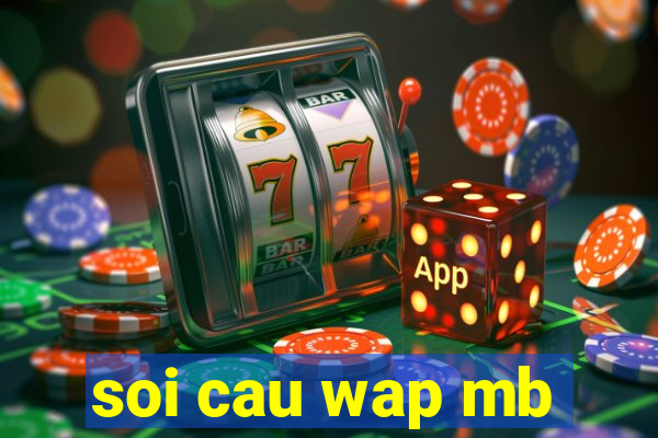 soi cau wap mb