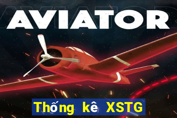 Thống kê XSTG ngày 7