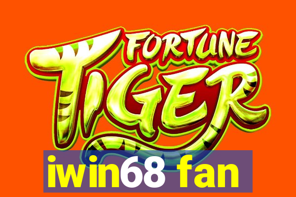 iwin68 fan