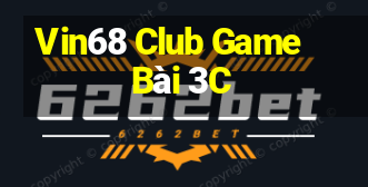 Vin68 Club Game Bài 3C