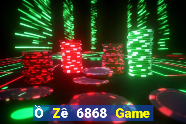 Ồ Zê 6868 Game Bài 6789