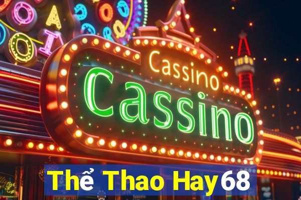 Thể Thao Hay68