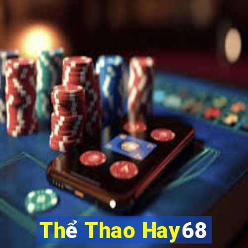 Thể Thao Hay68