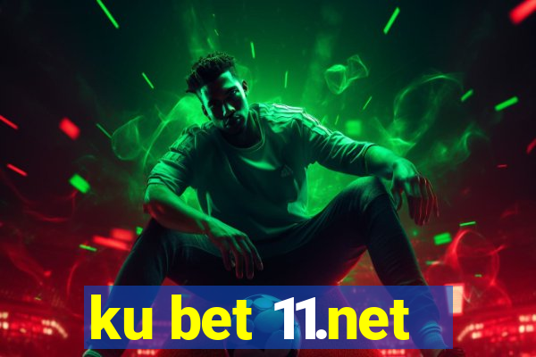 ku bet 11.net