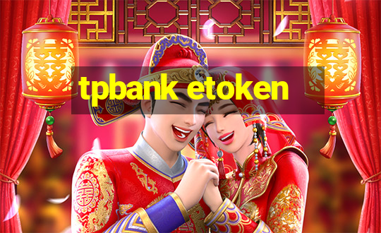 tpbank etoken