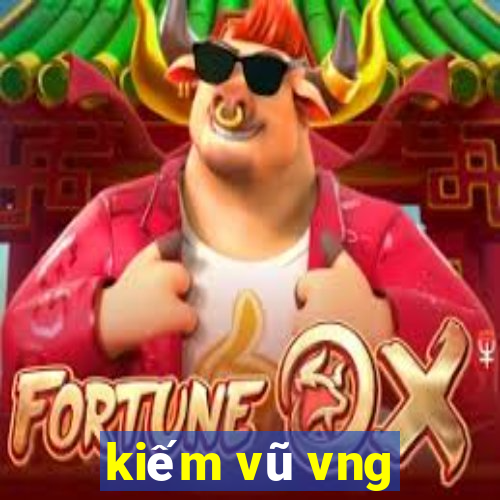 kiếm vũ vng