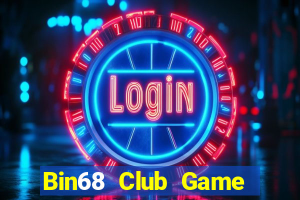 Bin68 Club Game Bài Club