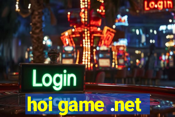 hoi game .net