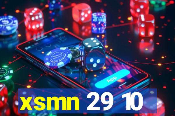 xsmn 29 10