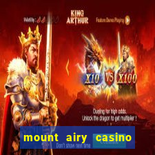 mount airy casino table games