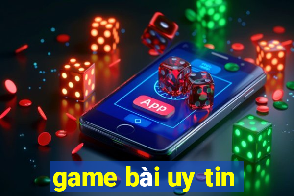 game bài uy tin