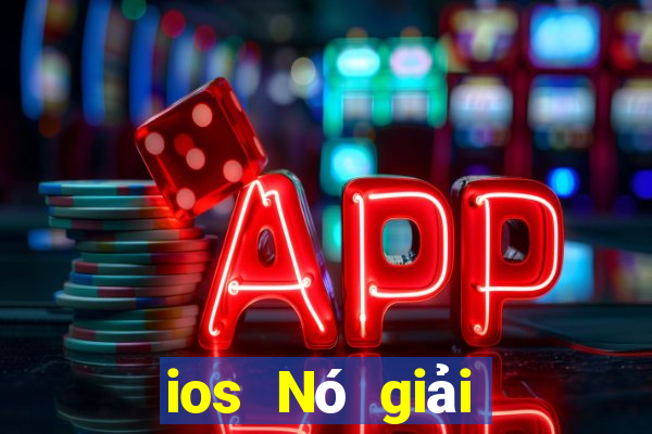 ios Nó giải trí game bài