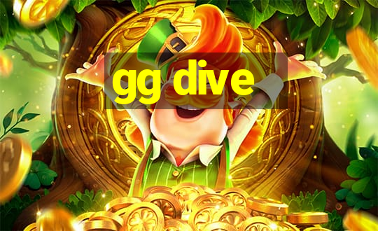 gg dive