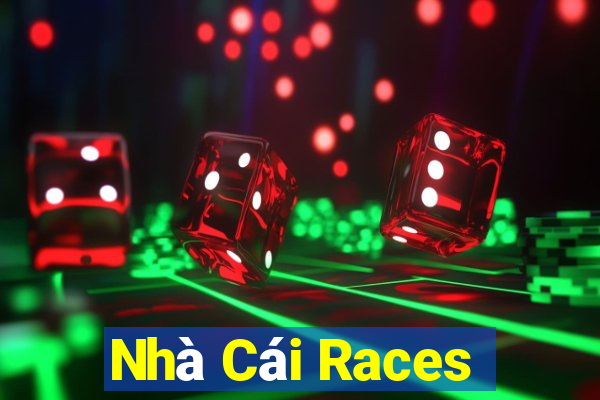 Nhà Cái Races