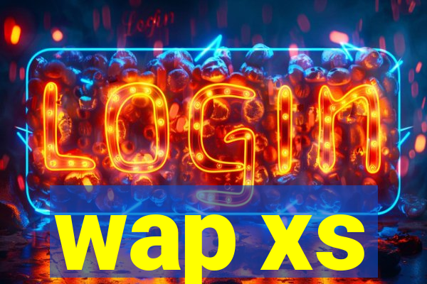 wap xs