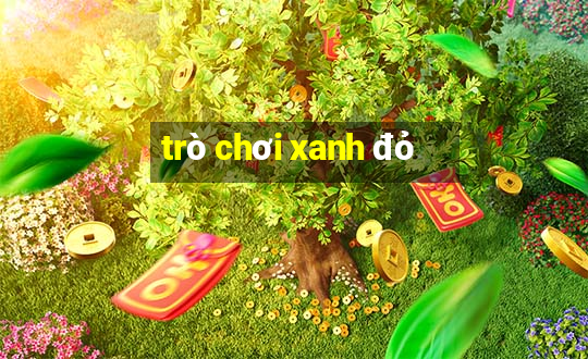 trò chơi xanh đỏ