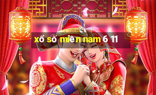 xổ số miền nam 6 11