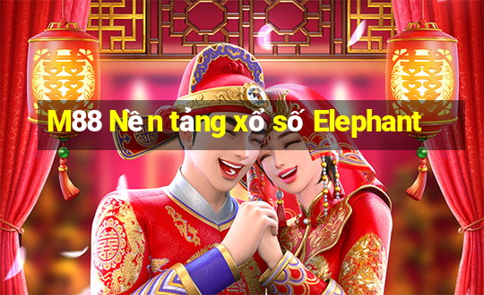 M88 Nền tảng xổ số Elephant