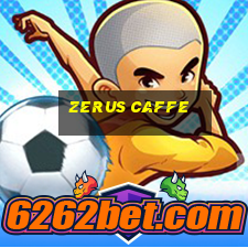 zerus caffe