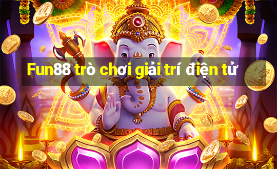 Fun88 trò chơi giải trí điện tử