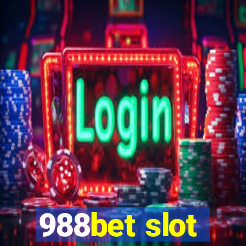 988bet slot