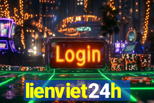 lienviet24h