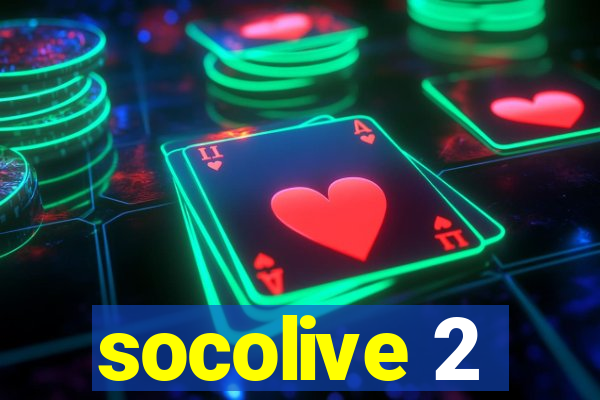 socolive 2