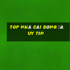 Top nhà cái bóng đá uy tín